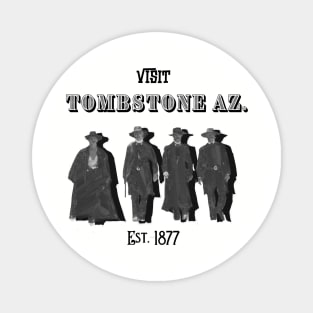 Tombstone Arizona Magnet